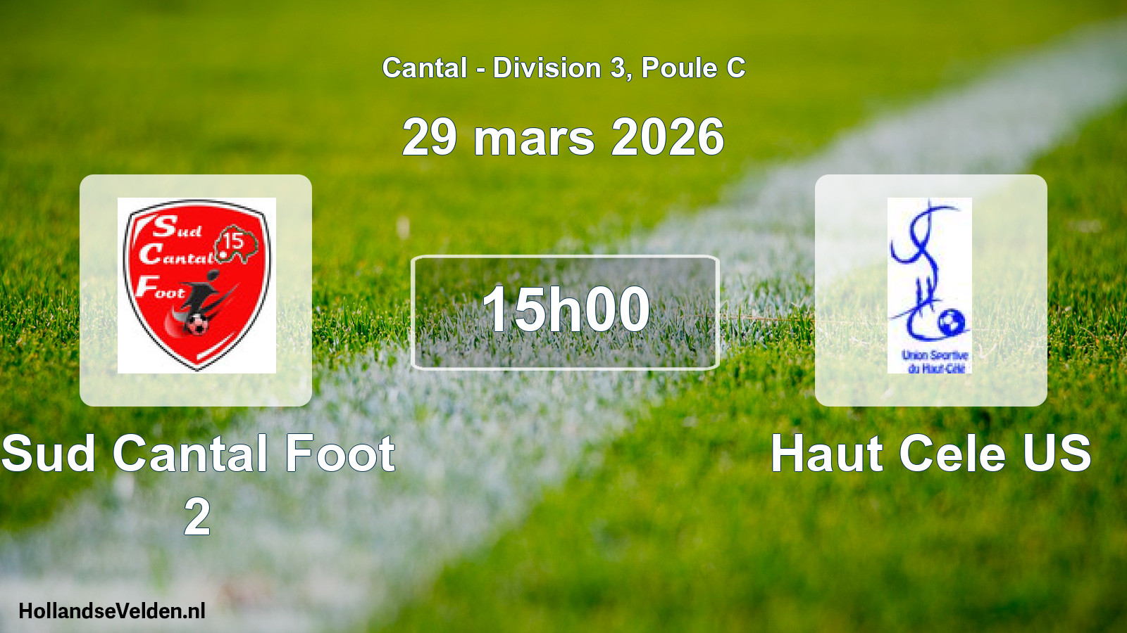 Match programmé: Sud Cantal Foot 2 - Haut Cele US (29 mars 2026)
