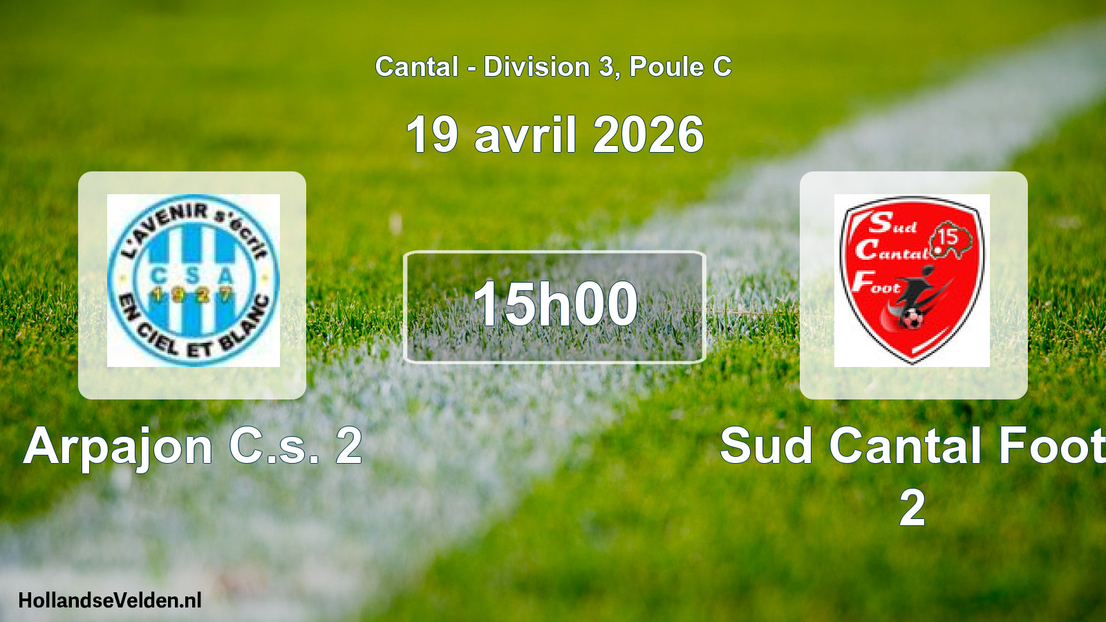 Geplande wedstrijd: Arpajon C.s. 2 - Sud Cantal Foot 2 (19 april 2026)