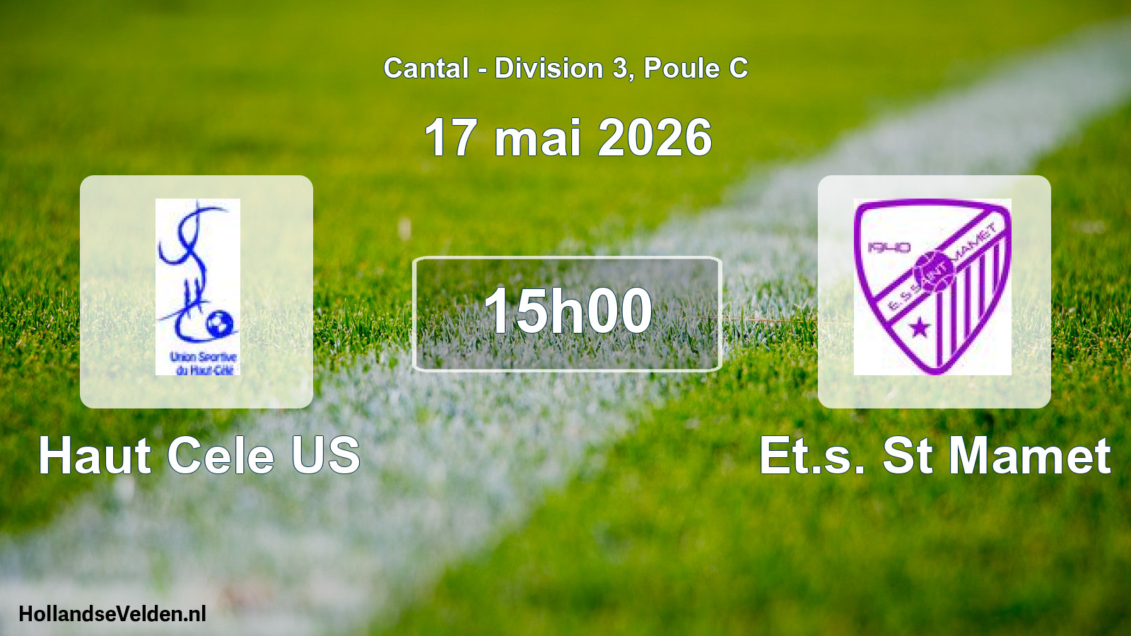 Geplande wedstrijd: Haut Cele US - Et.s. St Mamet (17 mei 2026)