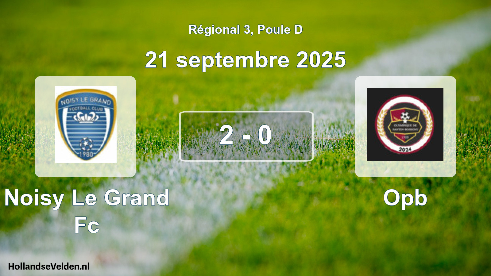 Total number of matches played: Noisy Le Grand Fc - Opb 2 - 0 (21 September 2025)