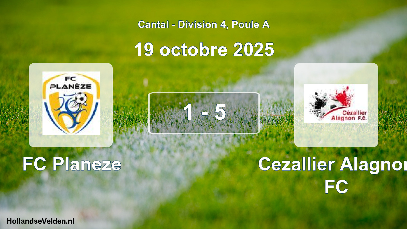 Match joué: FC Planeze - Cezallier Alagnon FC 1 - 5 (19 octobre 2025)