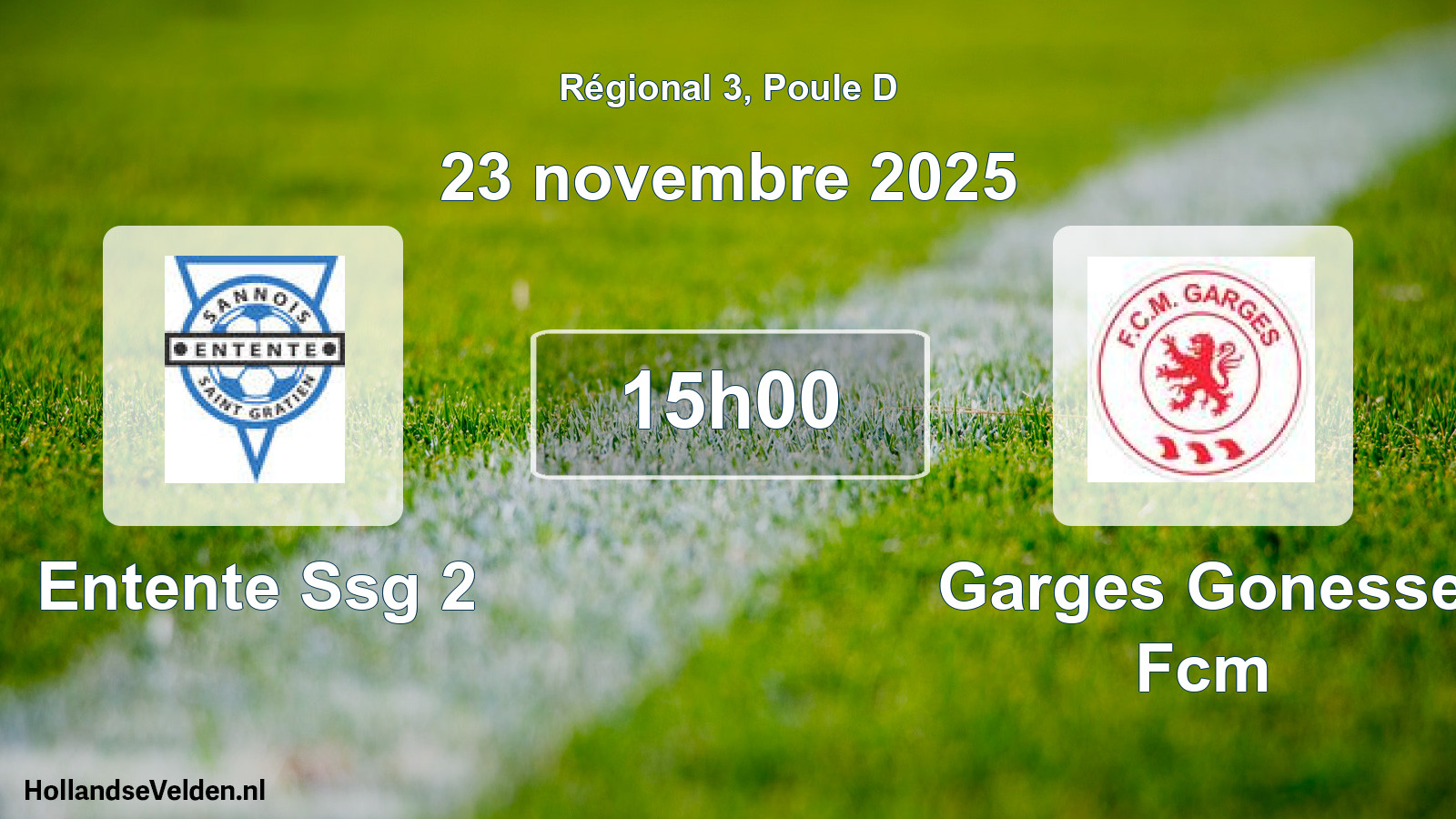 Geplande wedstrijd: Entente Ssg 2 - Garges Gonesse Fcm (23 november 2025)