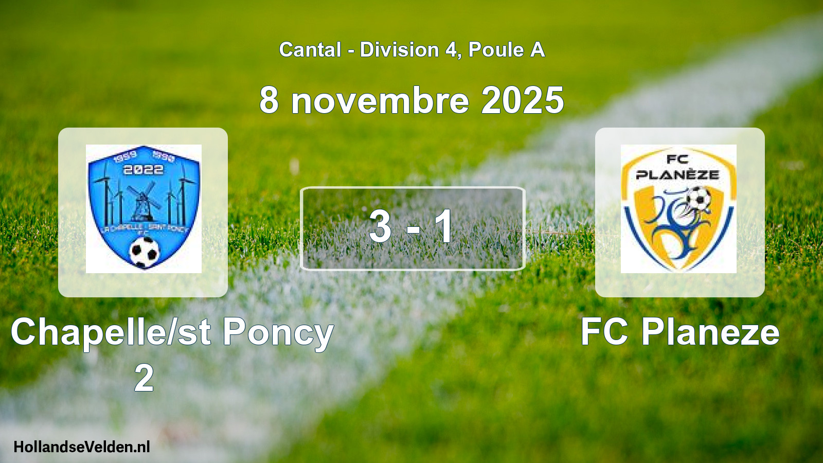 Gespeelde wedstrijd: La Chapelle/st Poncy 2 - FC Planeze 3 - 1 (8 november 2025)