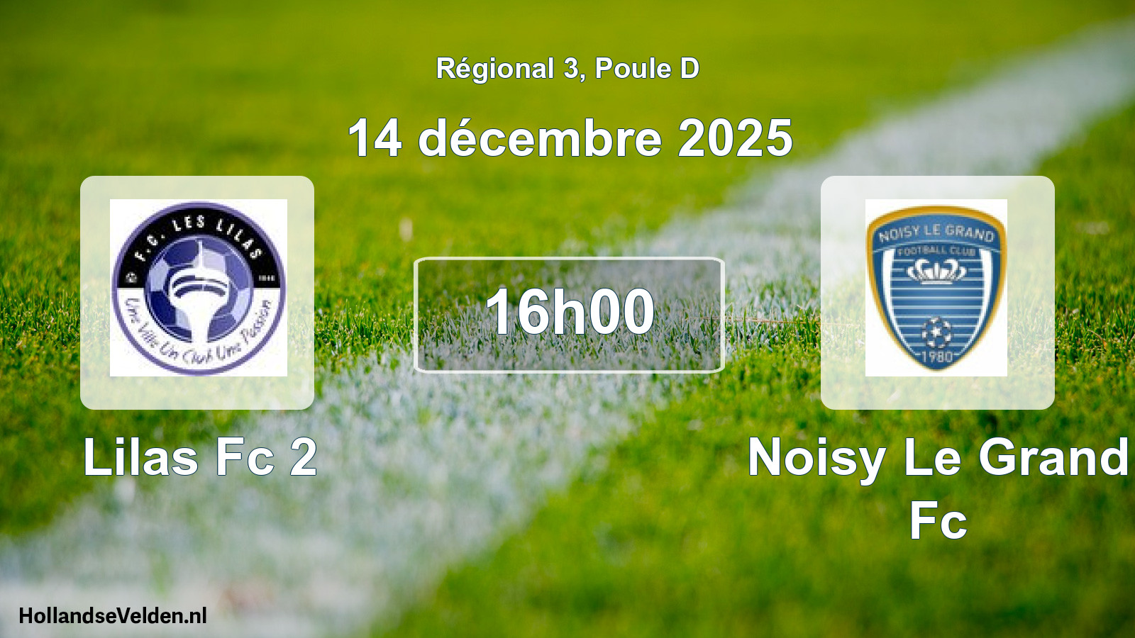 Scheduled Match: Lilas Fc 2 - Noisy Le Grand Fc (14 December 2025)