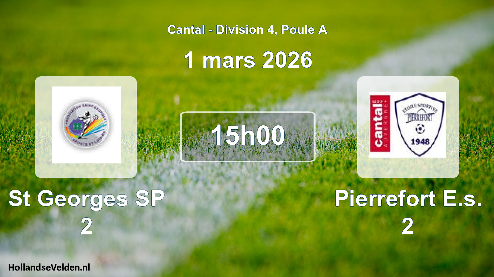 Geplande wedstrijd: St Georges SP 2 - Pierrefort E.s. 2 (1 maart 2026)