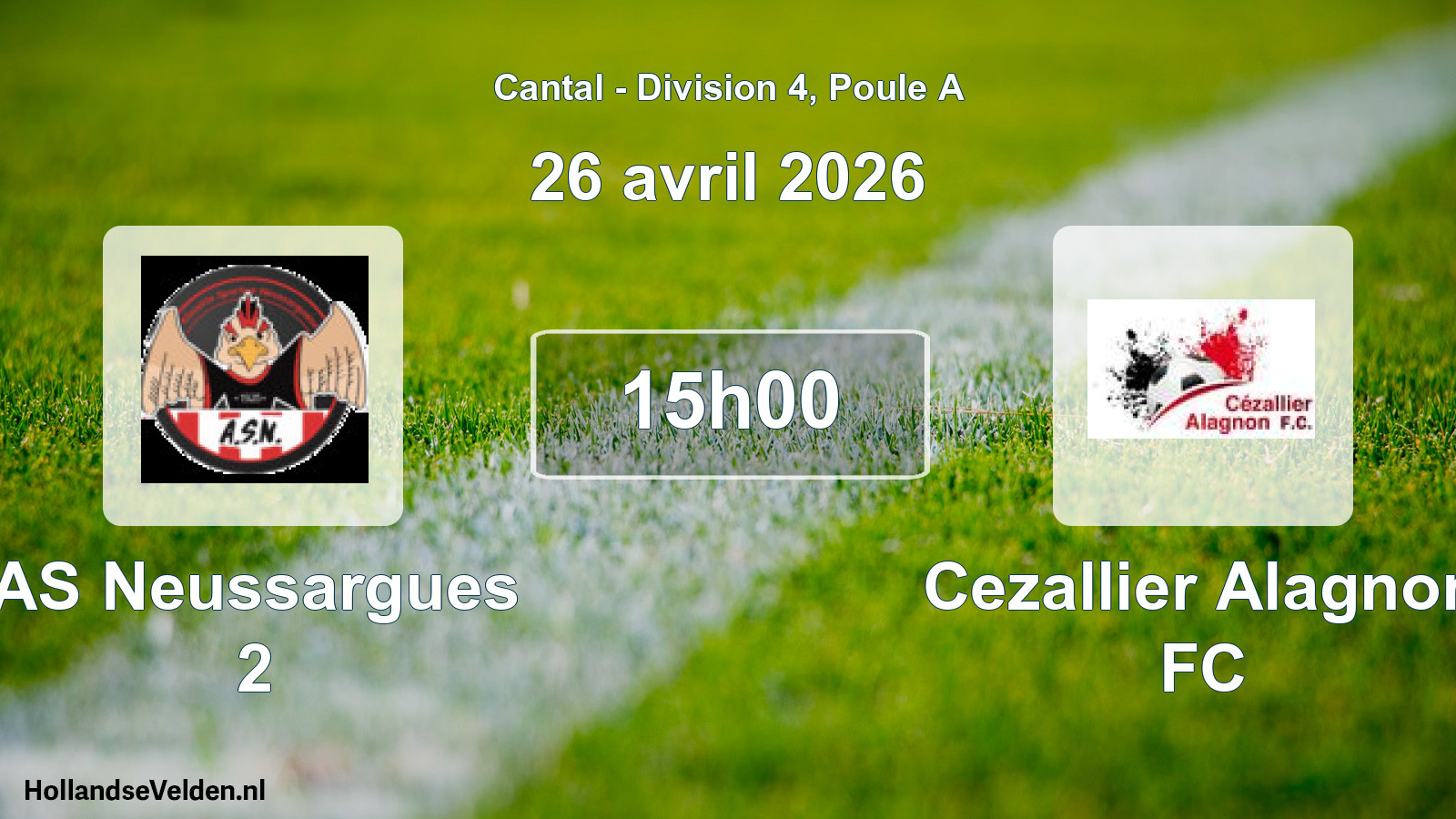 Match programmé: AS Neussargues 2 - Cezallier Alagnon FC (26 avril 2026)