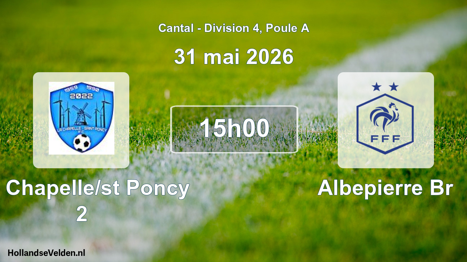 Match programmé: La Chapelle/st Poncy 2 - Albepierre Br (31 mai 2026)