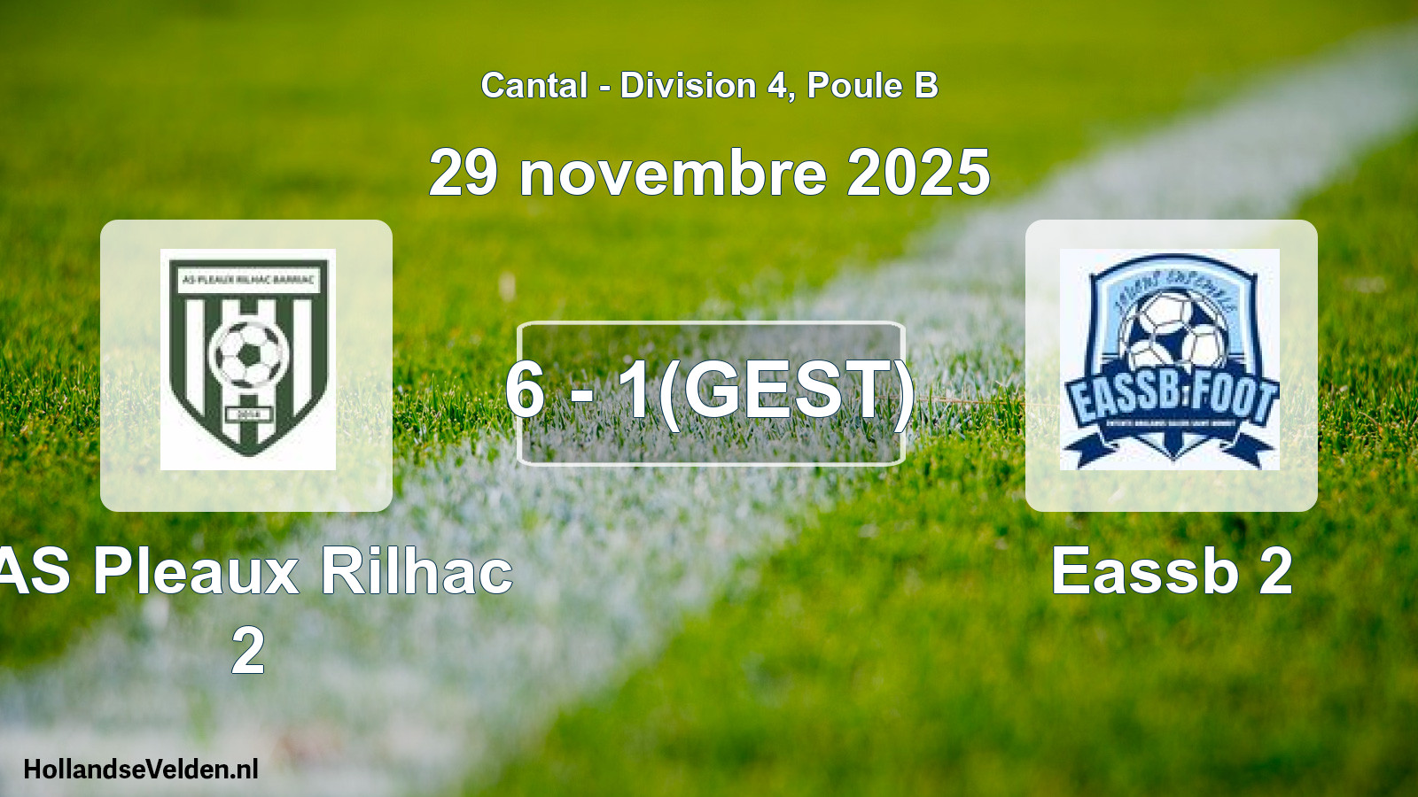 Match abandonné: AS Pleaux Rilhac 2 - Eassb 2 (29 novembre 2025)
