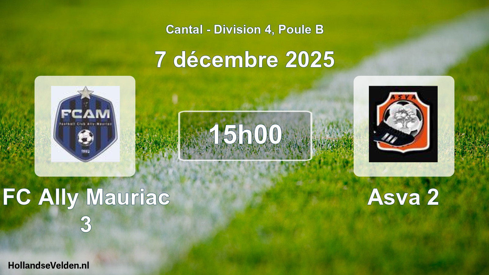 Match programmé: FC Ally Mauriac 3 - Asva 2 (7 décembre 2025)