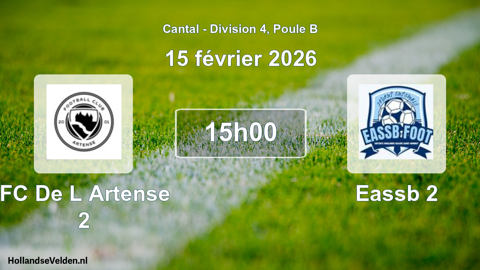 Geplande wedstrijd: FC De L Artense 2 - Eassb 2 (15 februari 2026)