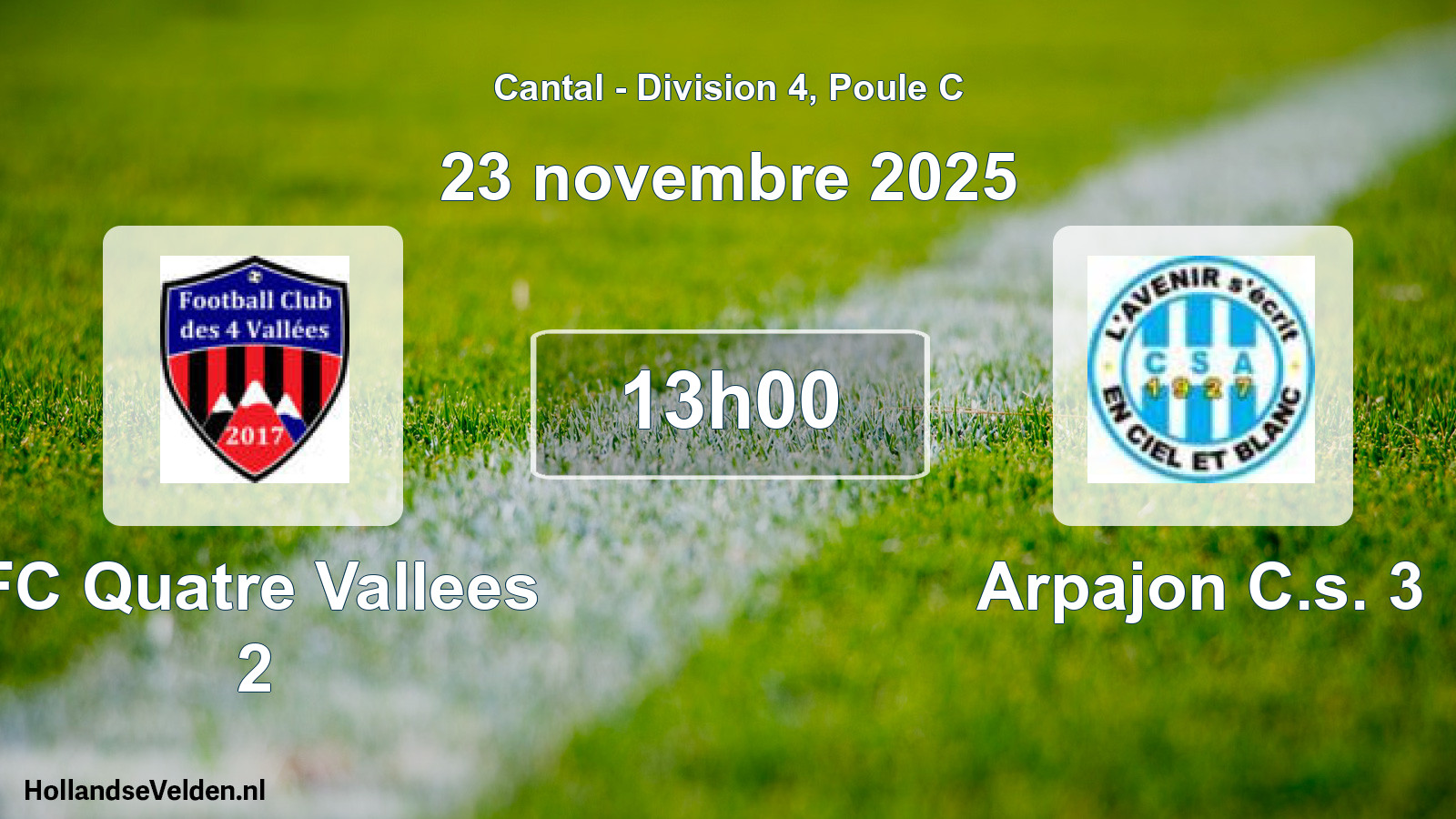 Geplande wedstrijd: FC Quatre Vallees 2 - Arpajon C.s. 3 (23 november 2025)